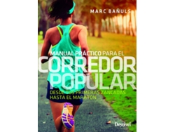 Libro Manual Práctico Para El Corredor Popular de Marc Bañuls Ortolà (Español)
