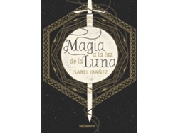 Libro Magia A La Luz De La Luna de Isabel Ibáñez (Español)