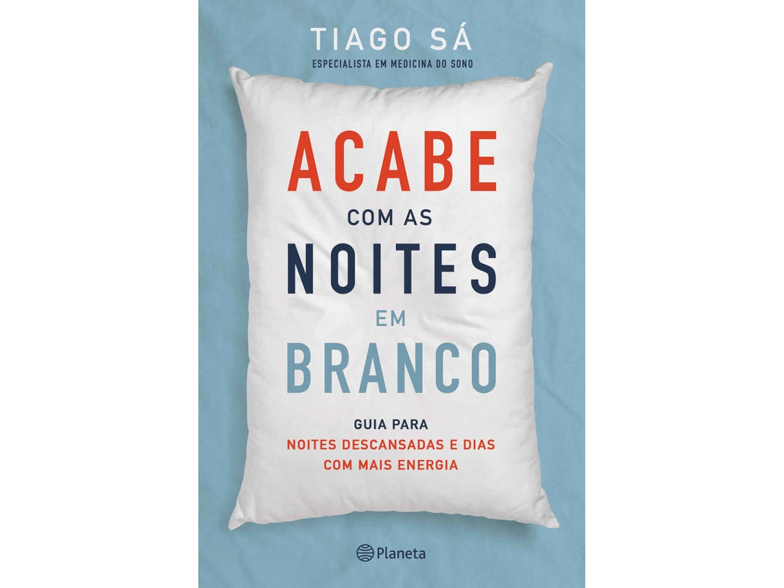 Libro Acabe com as Noites em Branco de Tiago Sá (Portugués)