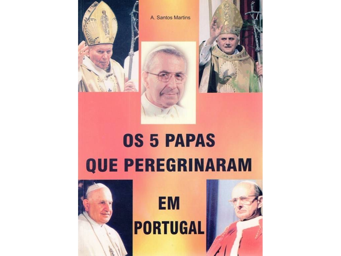 Libro Os 5 Papas que Peregrinaram em Portugal (Portugués)