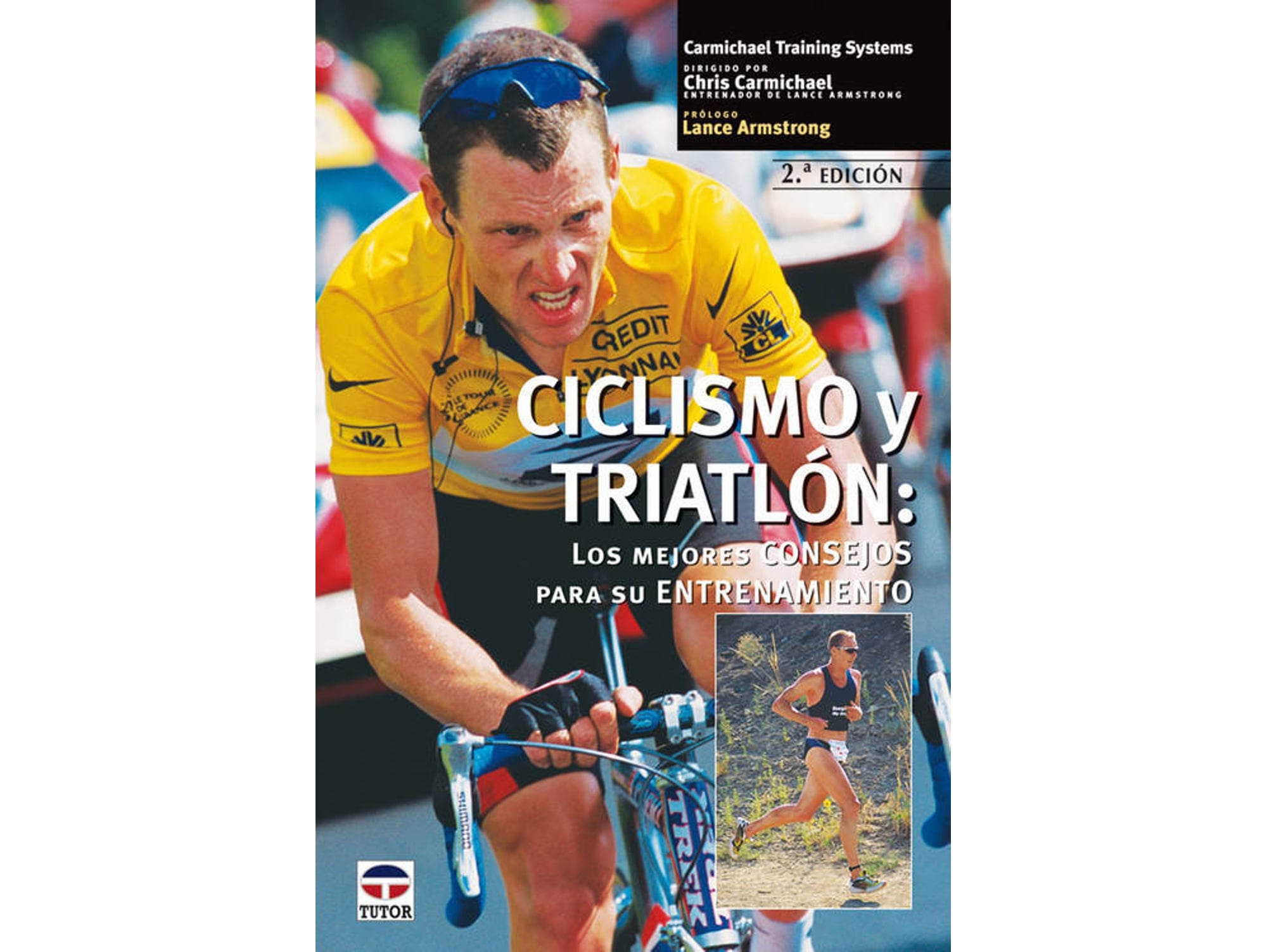 Libro Ciclismo Y Triatlón: Los Mejores Consejos Para Su Entrenamiento de Chris Carmichael (Español)