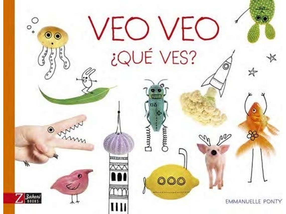 Libro Veo Veo: ¿Qué Ves? de Emmanuelle Ponty (Español)
