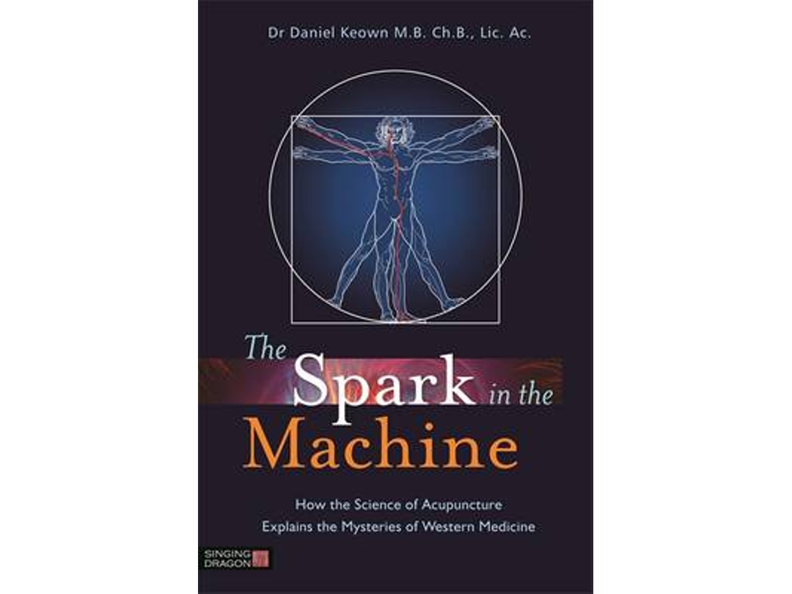 Libro The Spark in the Machine de Dr Daniel Keown (Inglés)