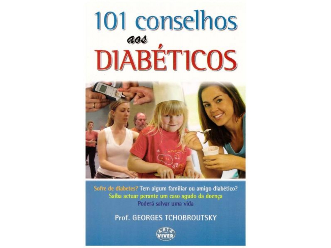 Libro 101 Conselhos aos Diabéticos de Georges Tchobroutsky