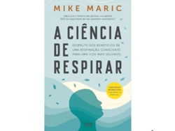 Libro A Ciência de Respirar de Mike Maric (Portugués)