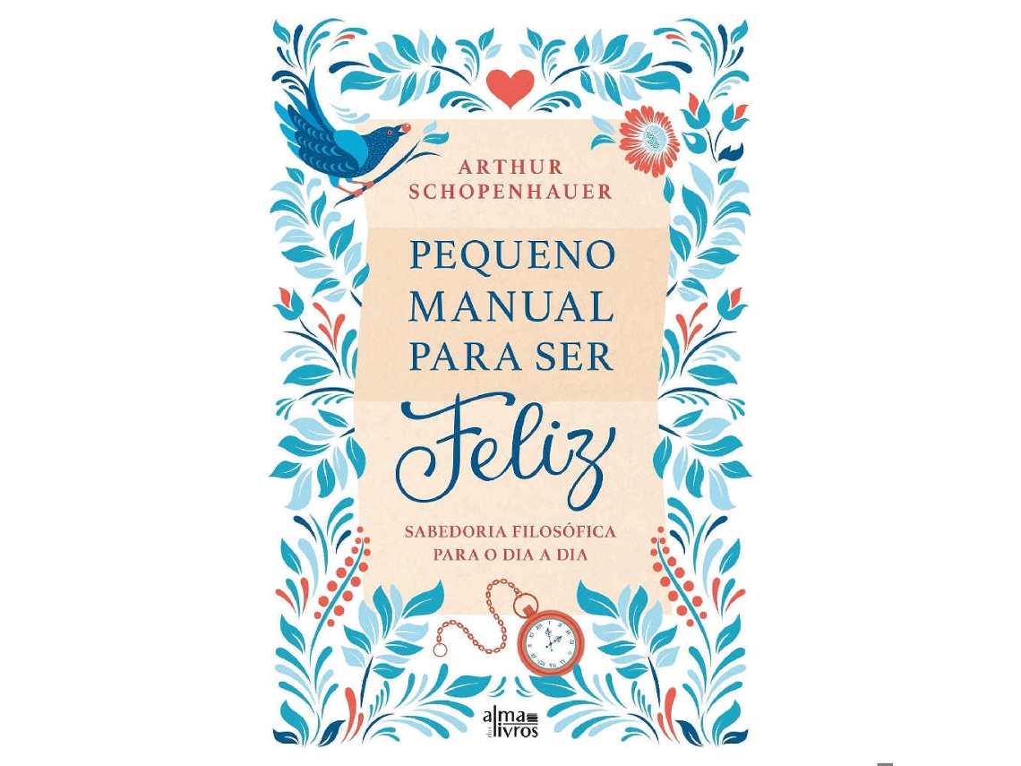 Libro Pequeno Manual Para Ser Feliz de Arthur Schopenhauer (Portugués)
