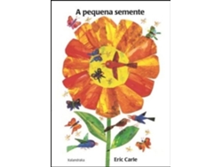 Libro A Pequena Semente de Eric Carle (Portugués - Tapa Dura)