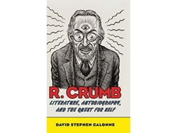 Libro R. Crumb de David Stephen Calonne (Inglés - Tapa Dura)