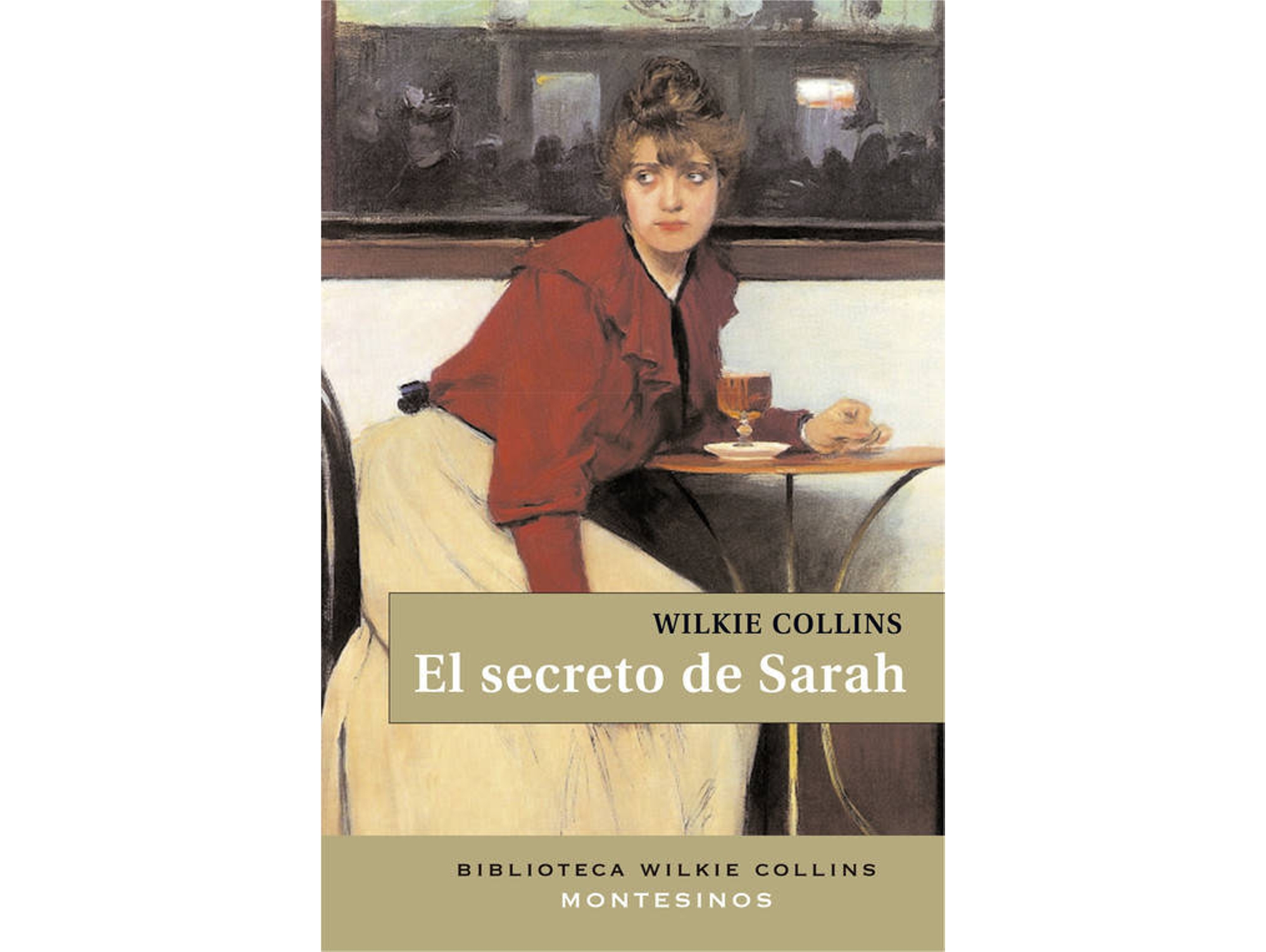 Libro El Secreto De Sarah de Wilkie Collins (Español)