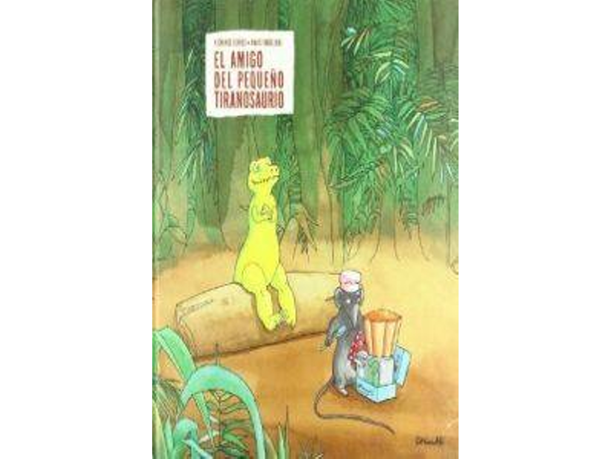 Libro Amigo Del Pequeño Tiranosaurio de Vaugelade, Anais, Ros Sierra, Rafael
