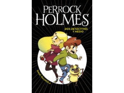 Libro Perrock Holmes 1 Dos detectives y medio. De Isaac Palmiola (Año de edición - 2017)