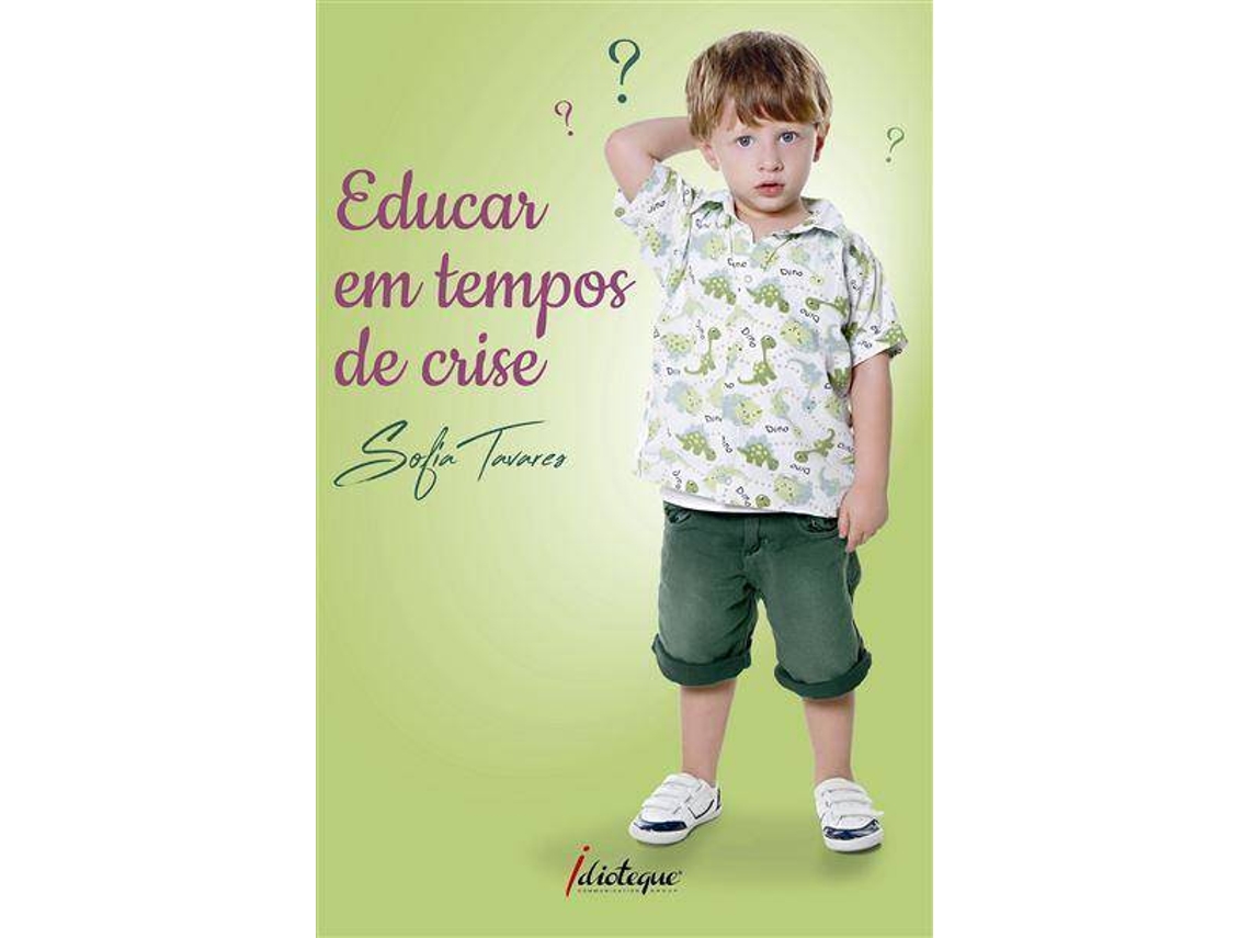 Libro Educar em Tempos de Crise de Sofia Tavares (Portugués)