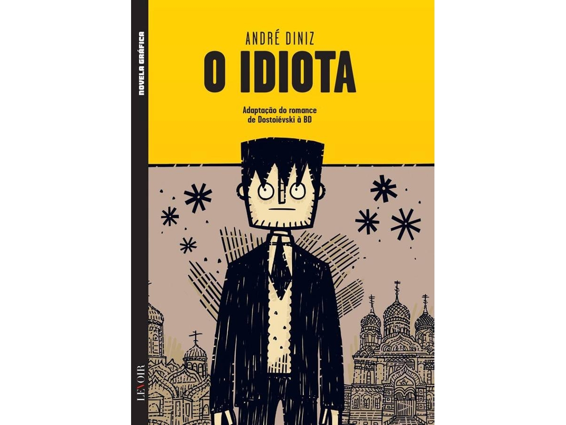 Libro O Idiota de André Diniz (Portugués)