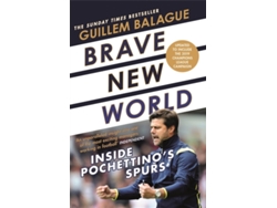 Libro Brave New World de Guillem Balague (Inglés)