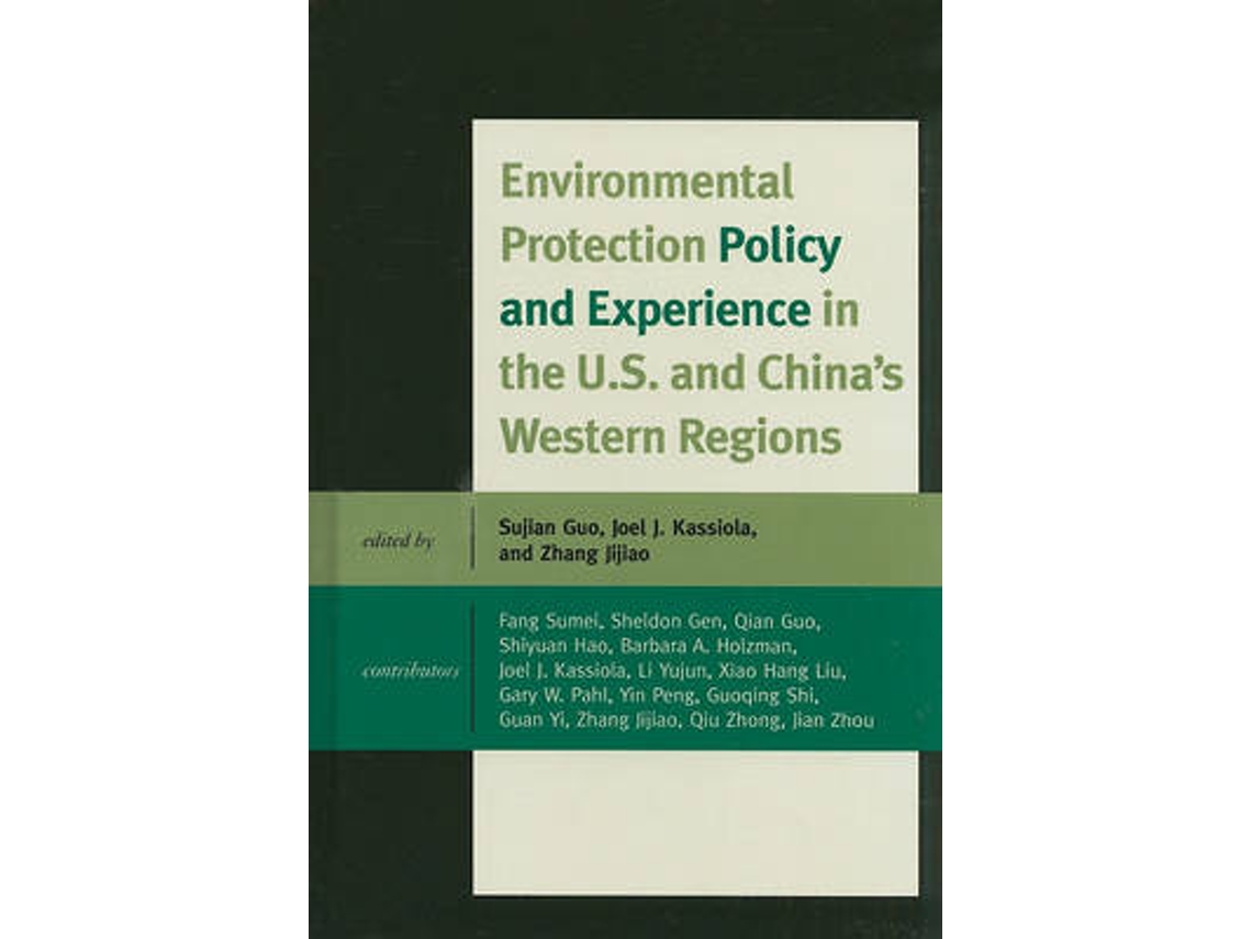 Libro Environmental Protection Policy and Experience in the U.S. and China's Western Regions (Inglés)