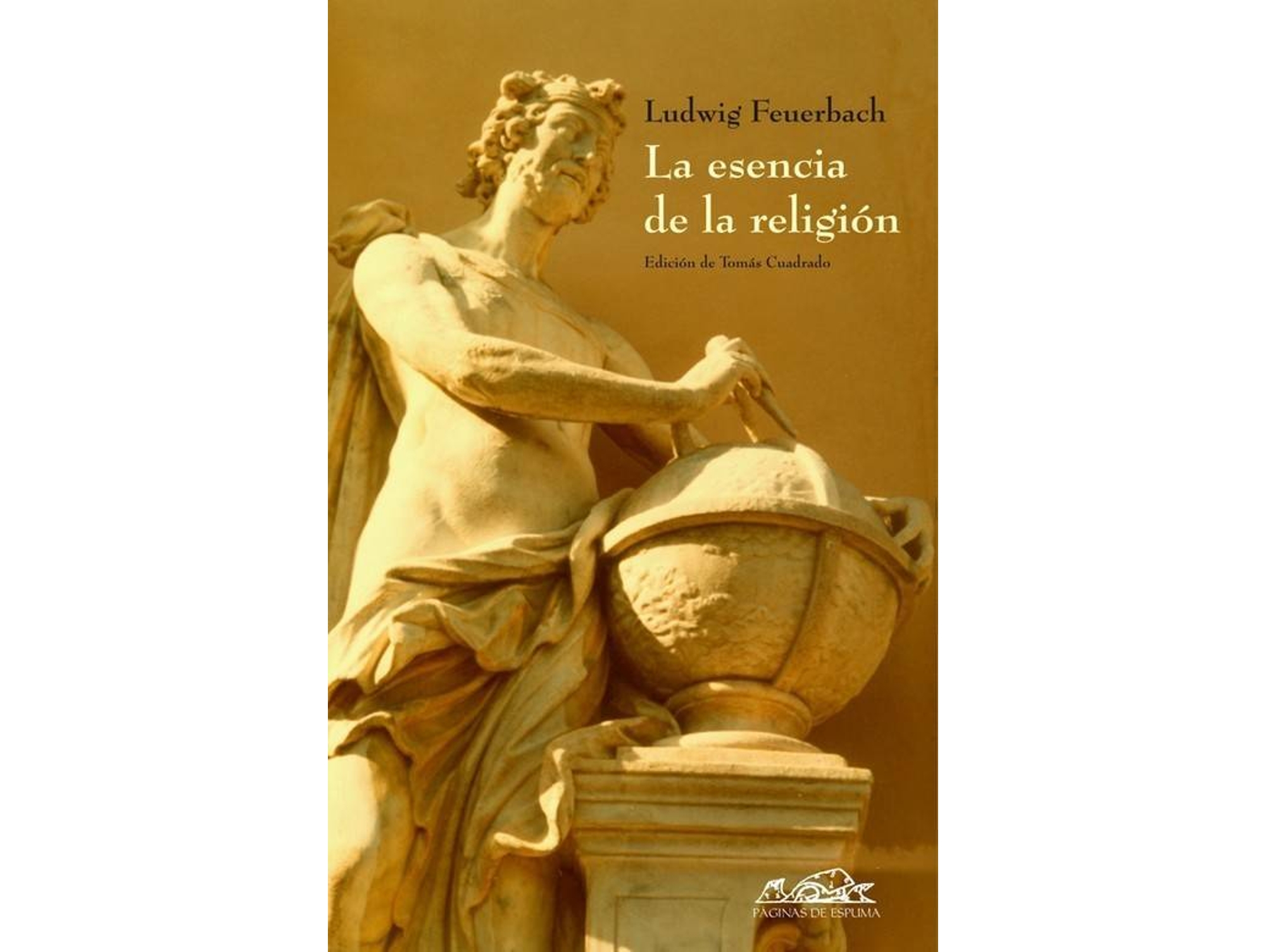 Libro La Esencia De La Religion de Ludwig Feuerbach (Español)