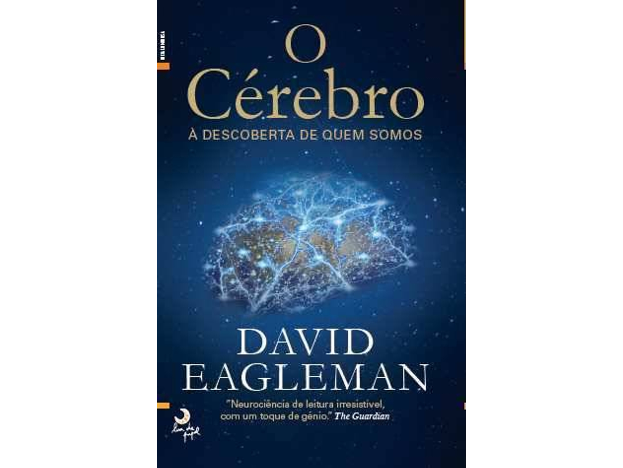 Libro O Cérebro. À Descoberta De Quem Somos. de David Eagleman (Portugués)