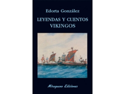 Libro Leyendas Y Cuentos Vikingos de Edorta Gonzalez Camino (Español)