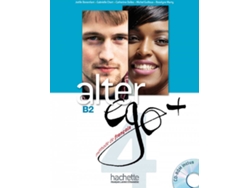 Libro Alter Ego B2 Alumno Cd (Francés)