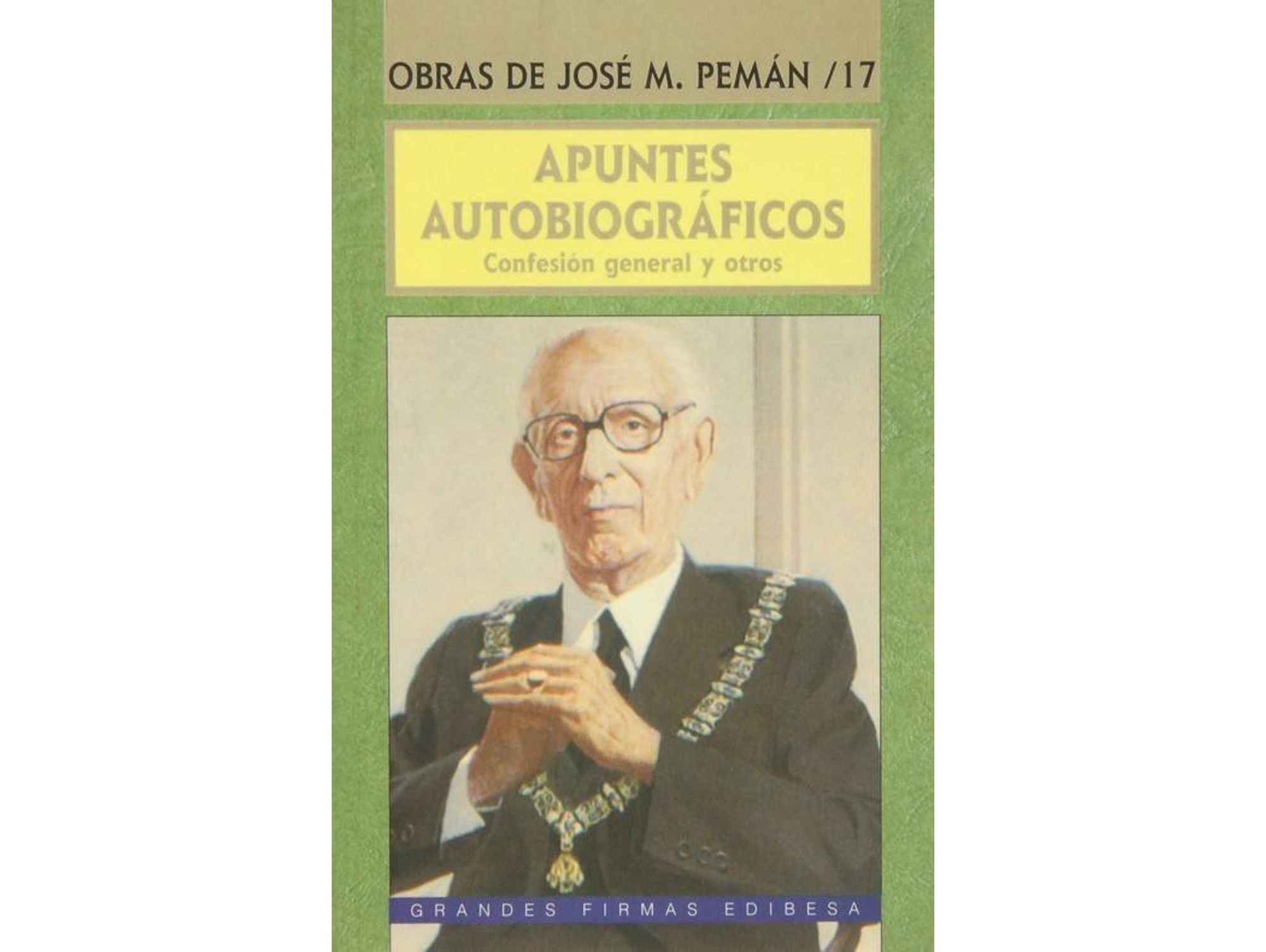 Libro Apuntes Autobiográficos de José María Pemán (Español)