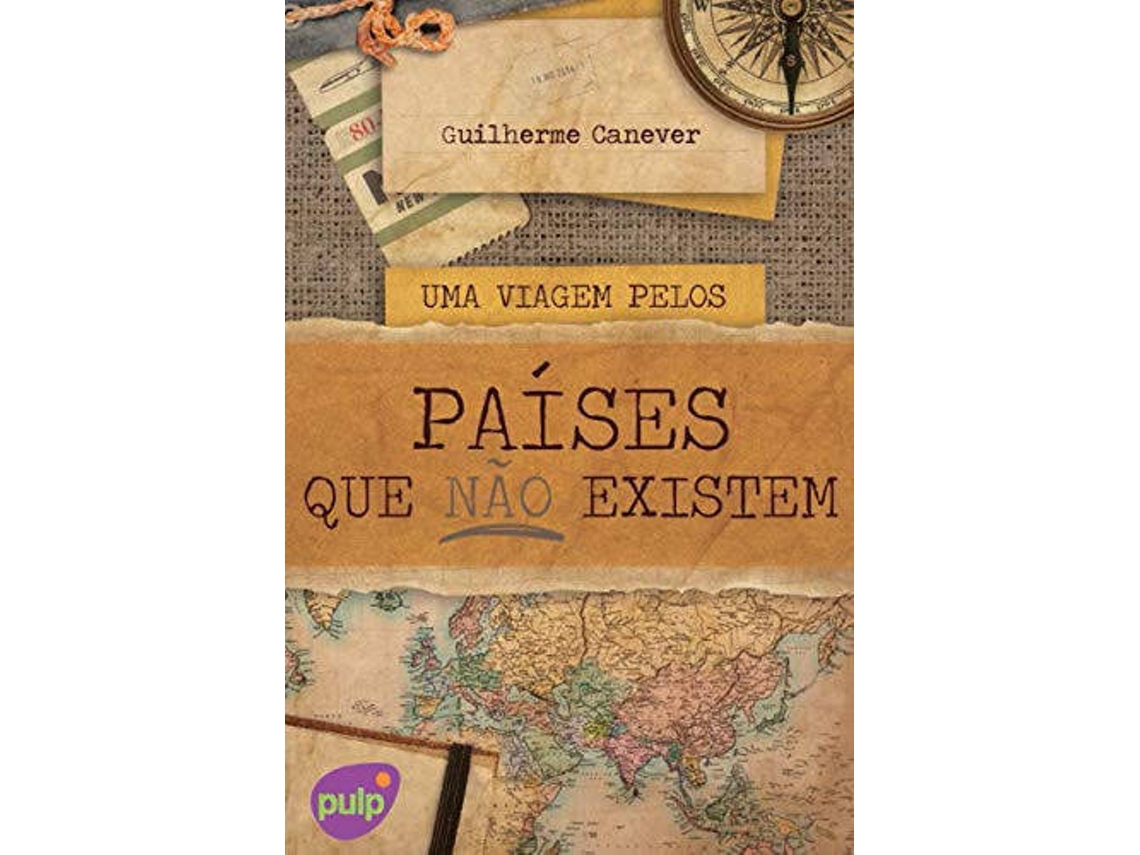 Libro Países Que Não Existem de Guilherme Canever (Portugués-Brasil)