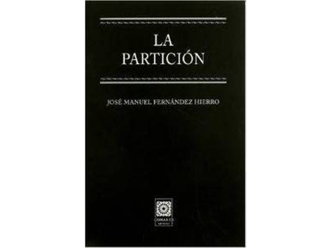 Libro La Particion de José Manuel Fernández Hierro (Español)