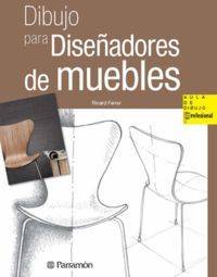 Libro Aula Dibujo:Dibujo Diseñadores Muebles de Ricard Ferrer (Español)