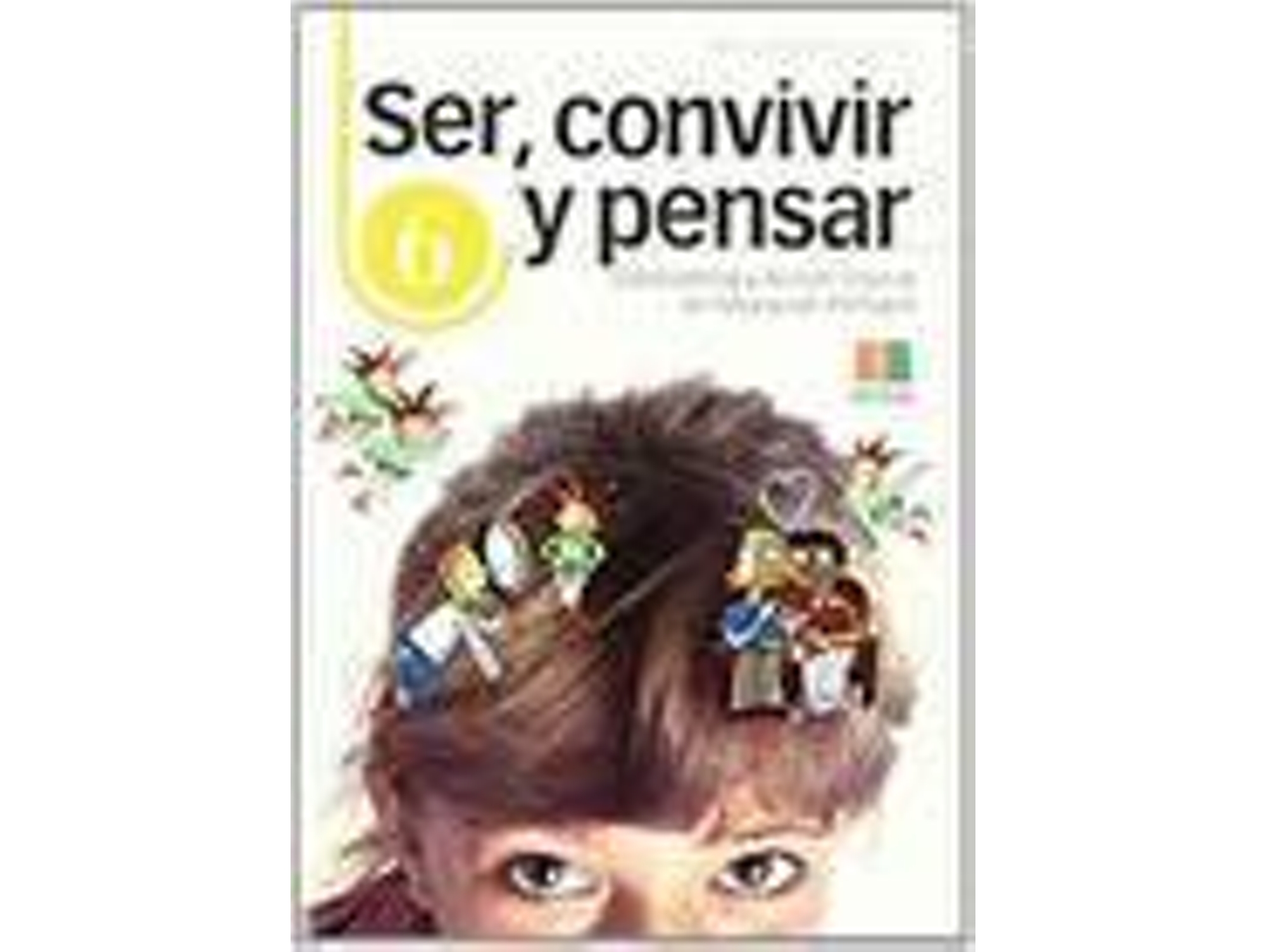 Libro Ser Convivir Y Pensar Primaria (Español)