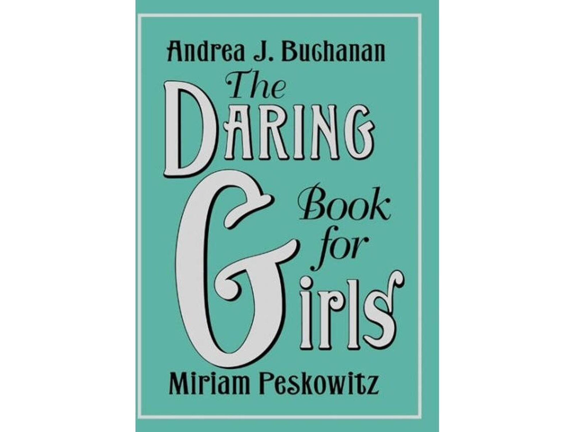 Libro The Daring Book For Girls de Varios Autores