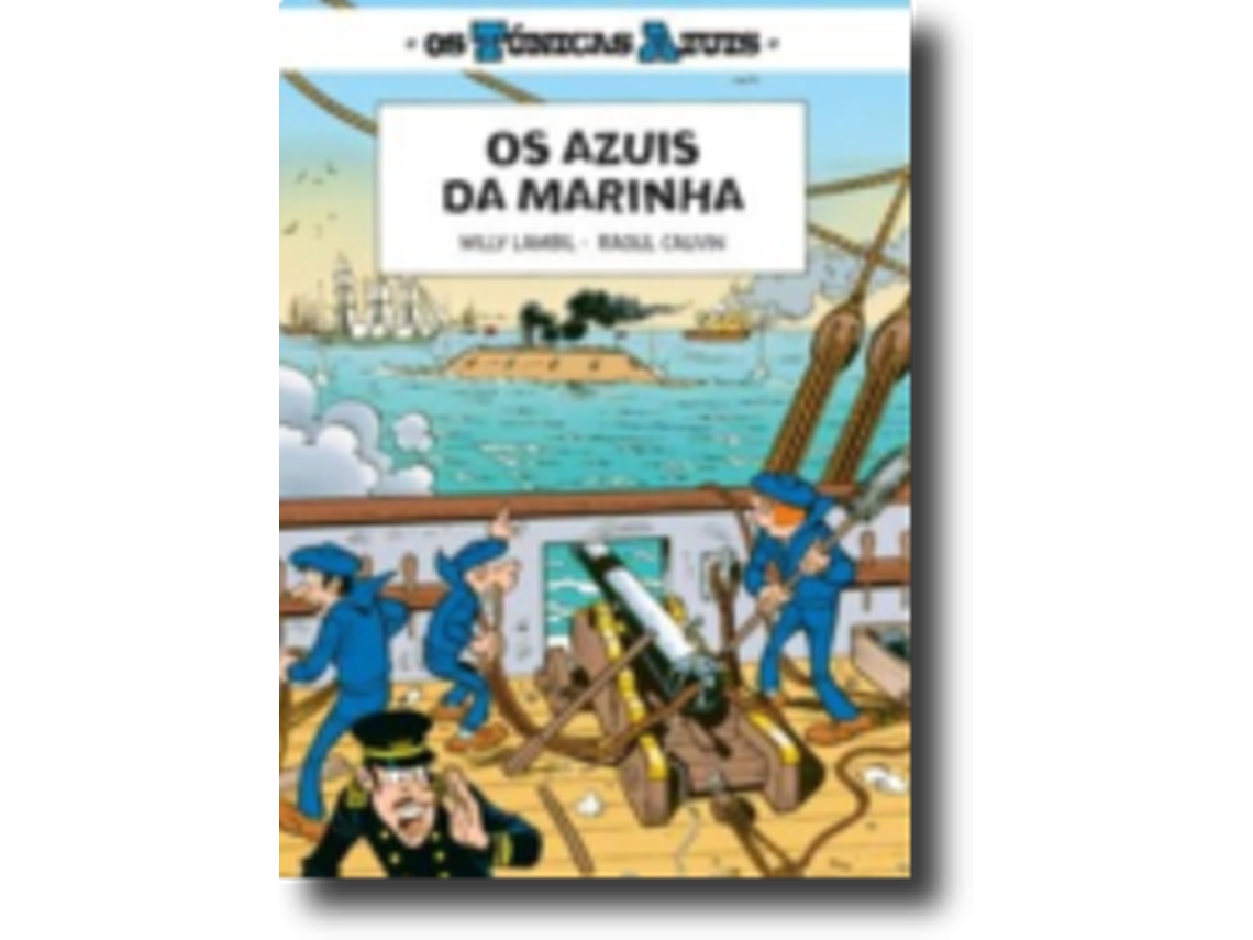 Libro Os Túnicas Azuis 3 - Os Azuis da Marinha de Raoul Cauvin (Portugués)