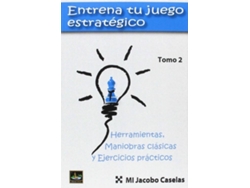 Libro Entrena Tu Juego Estratègico 2 de Jacobo Caselas (Español)