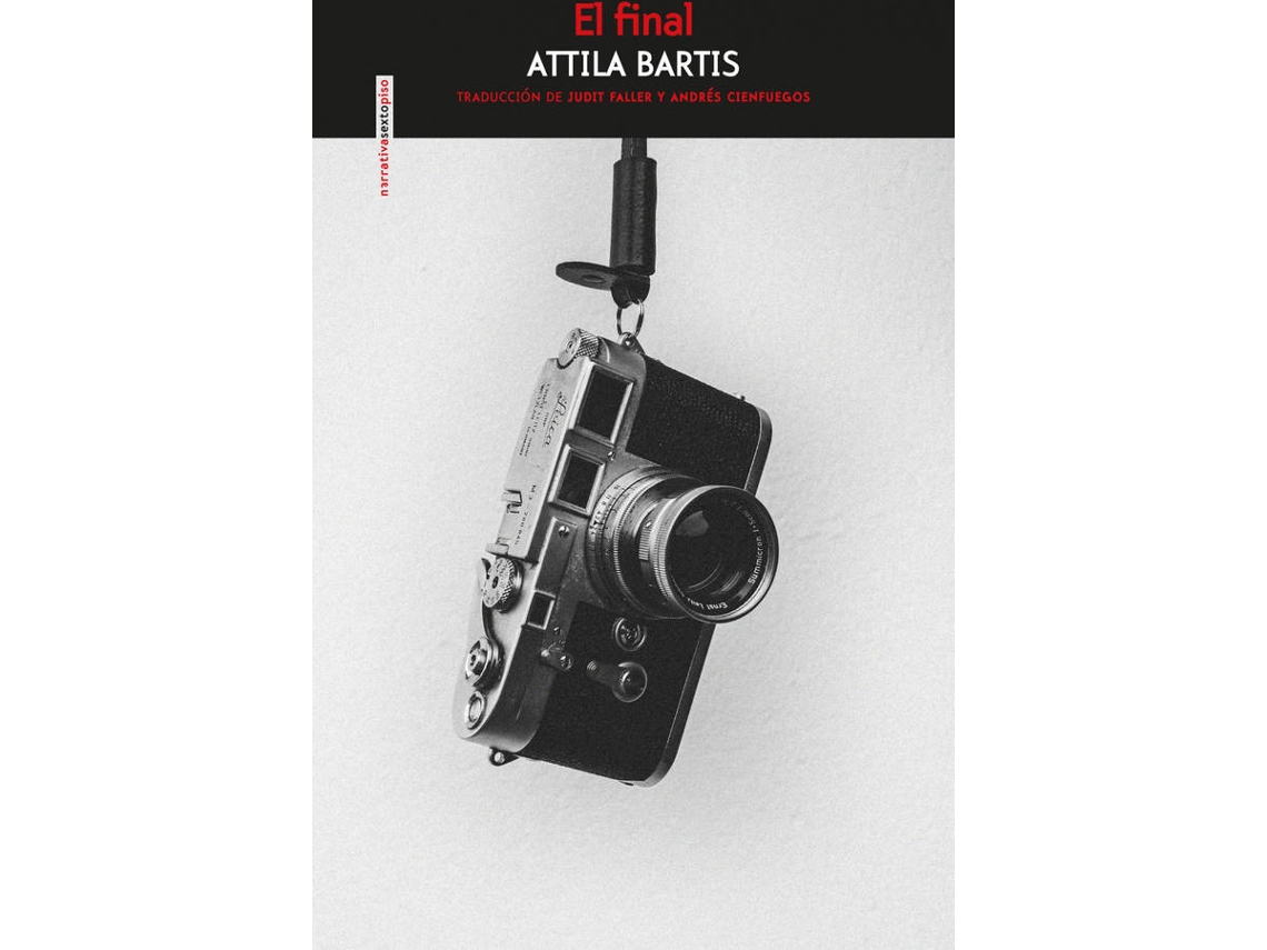 Libro El Final de Attila Bartis (Español)