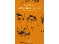 Libro Valéry. Tratar De Vivir de Benoît Peeters (Español)