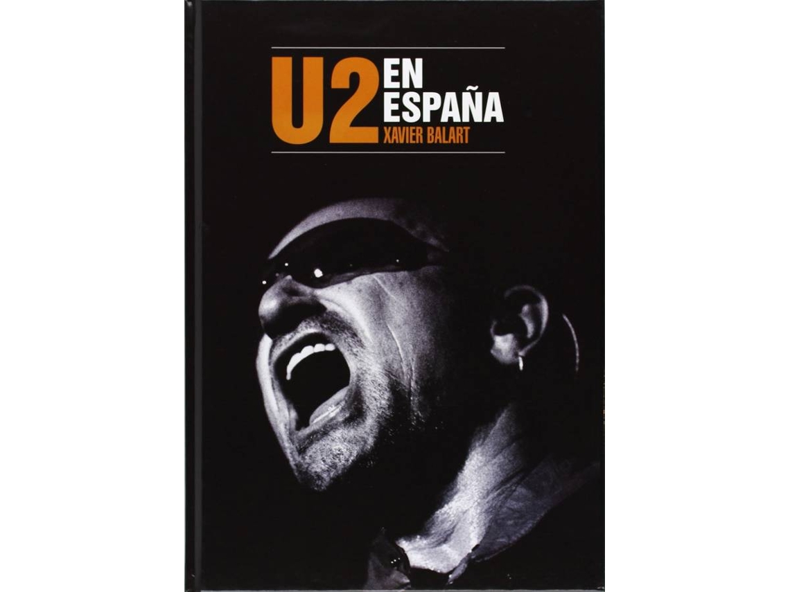 Libro U2 En España de Xavier Balart (Español)