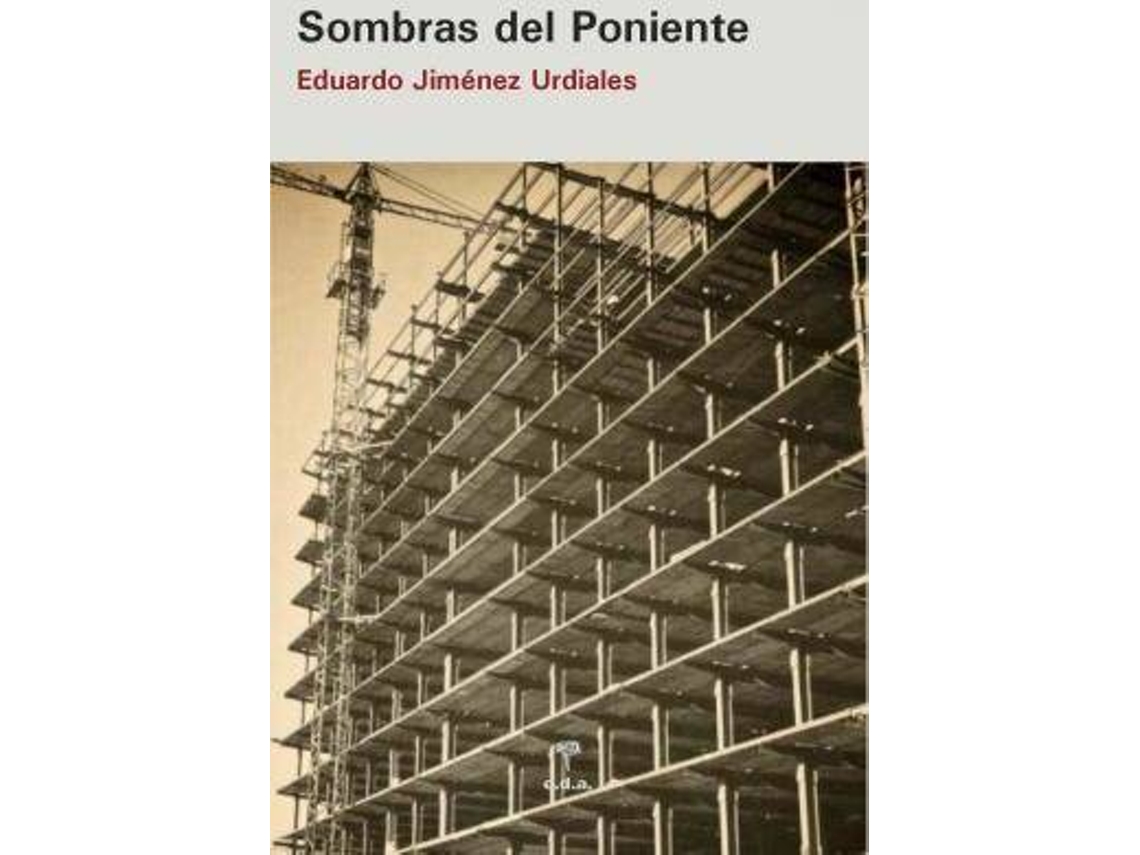 Libro Sombras Del Poniente de Eduardo Jiménez Urdiales (Español)