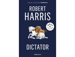 Libro Dictator de Robert Harris (Español)