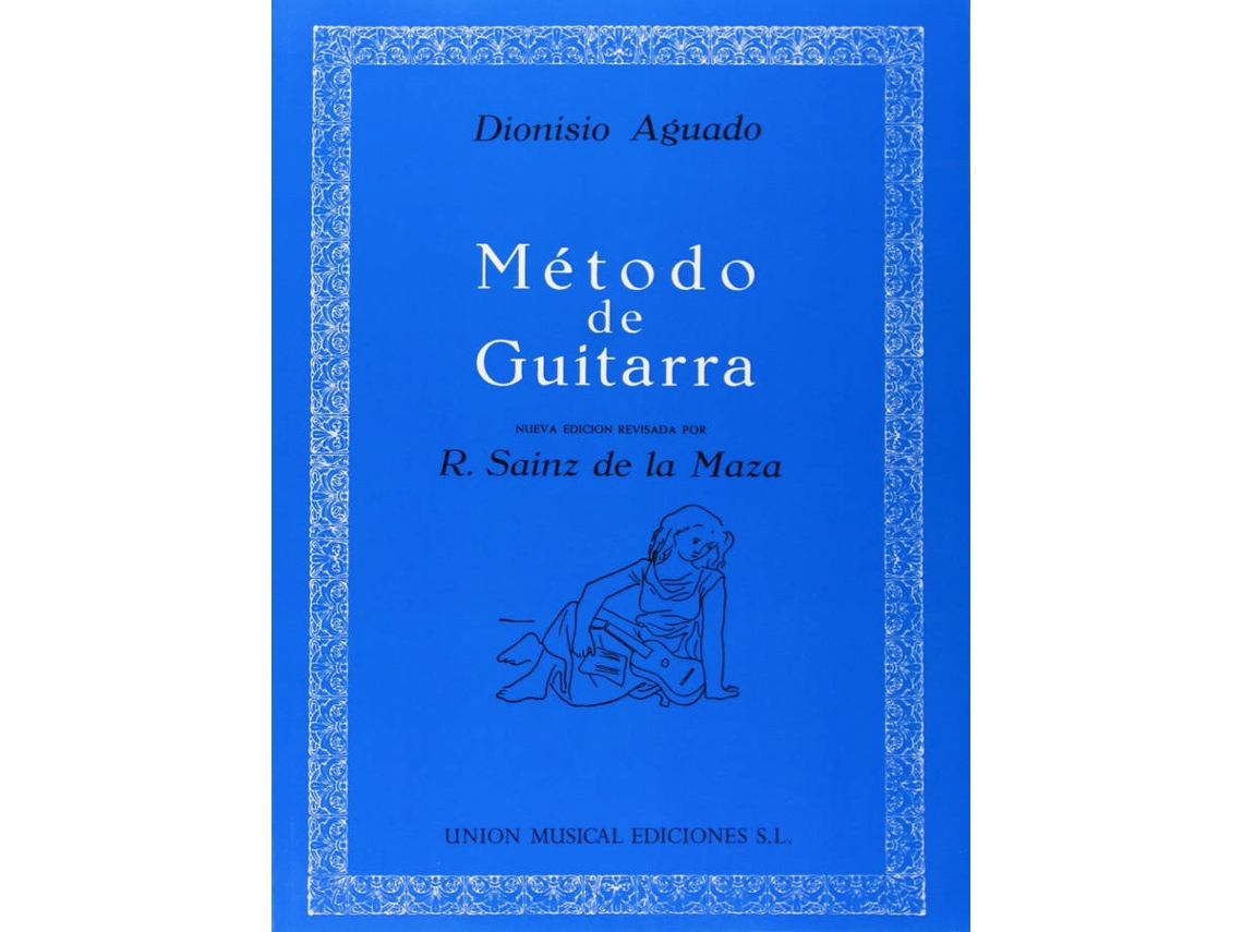 Libro Metodo De Guitarra. Dionisio Aguado de Aguado, Dionisio et al. (Español)