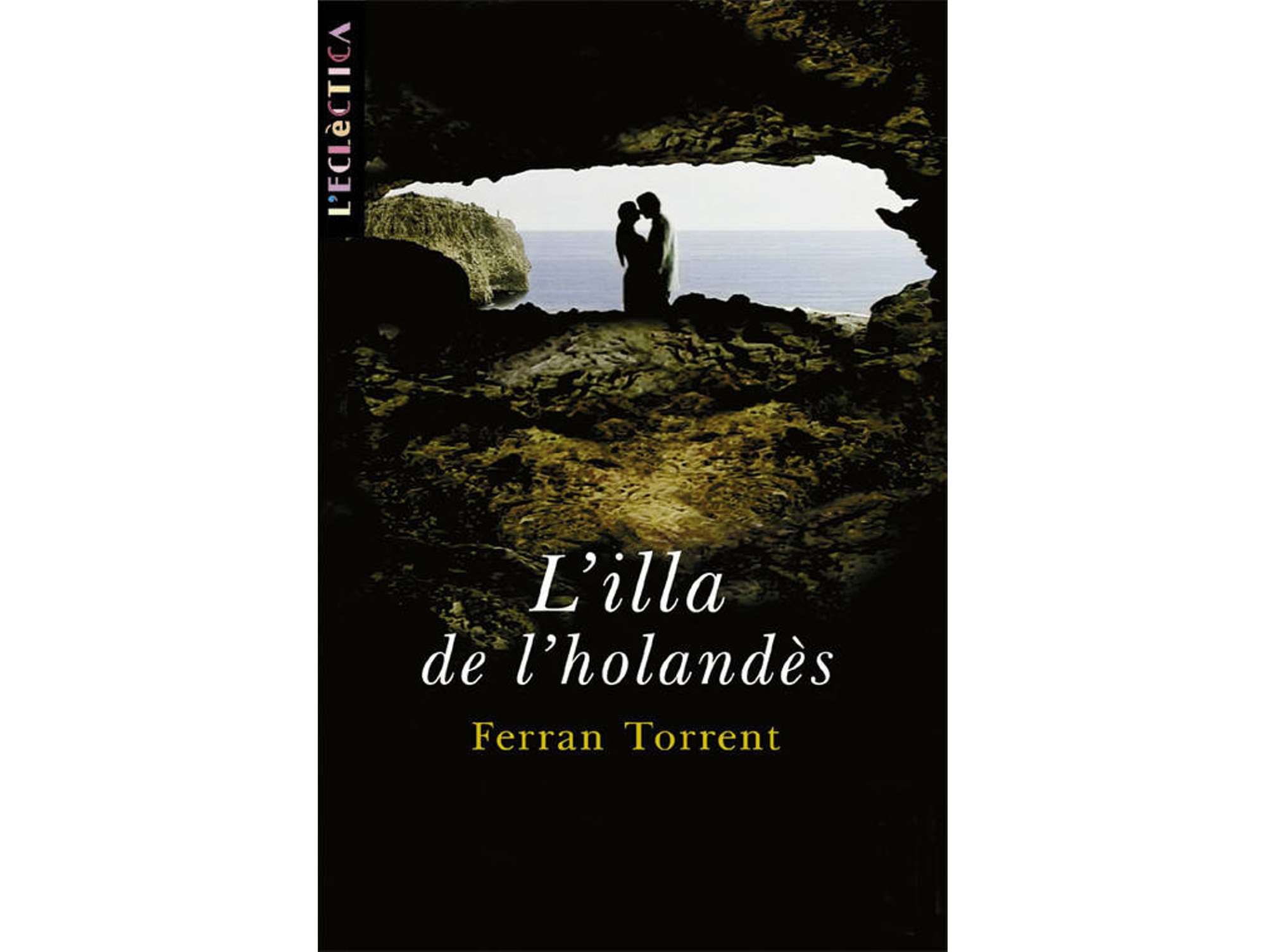 Libro L´Illa De L´Holandès de Ferran Torrent Llorca (Catalán)
