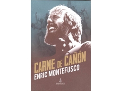 Libro Carne De Cañon de Enric Montefusco (Español)