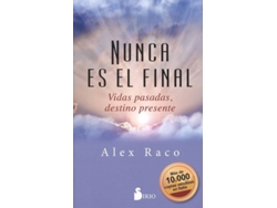 Libro Nunca Es El Final de Alex Raco (Español)