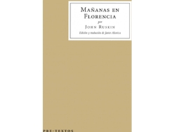 Libro Mañanas En Florencia de John Ruskin (Español)
