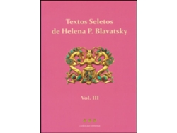 Libro Textos Seletos de Helena Blavatsky - Vol. III de Helena Blavatsky