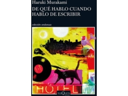 Libro De qué hablo cuando hablo de escribir de Haruki Murakami (Español)