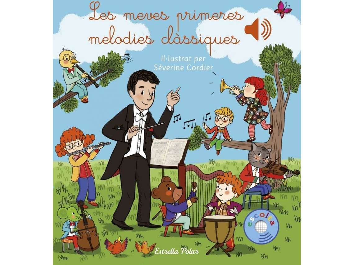 Libro Les Meves Primeres Melodies Clàssiques de Séverine Cordier (Catalán)