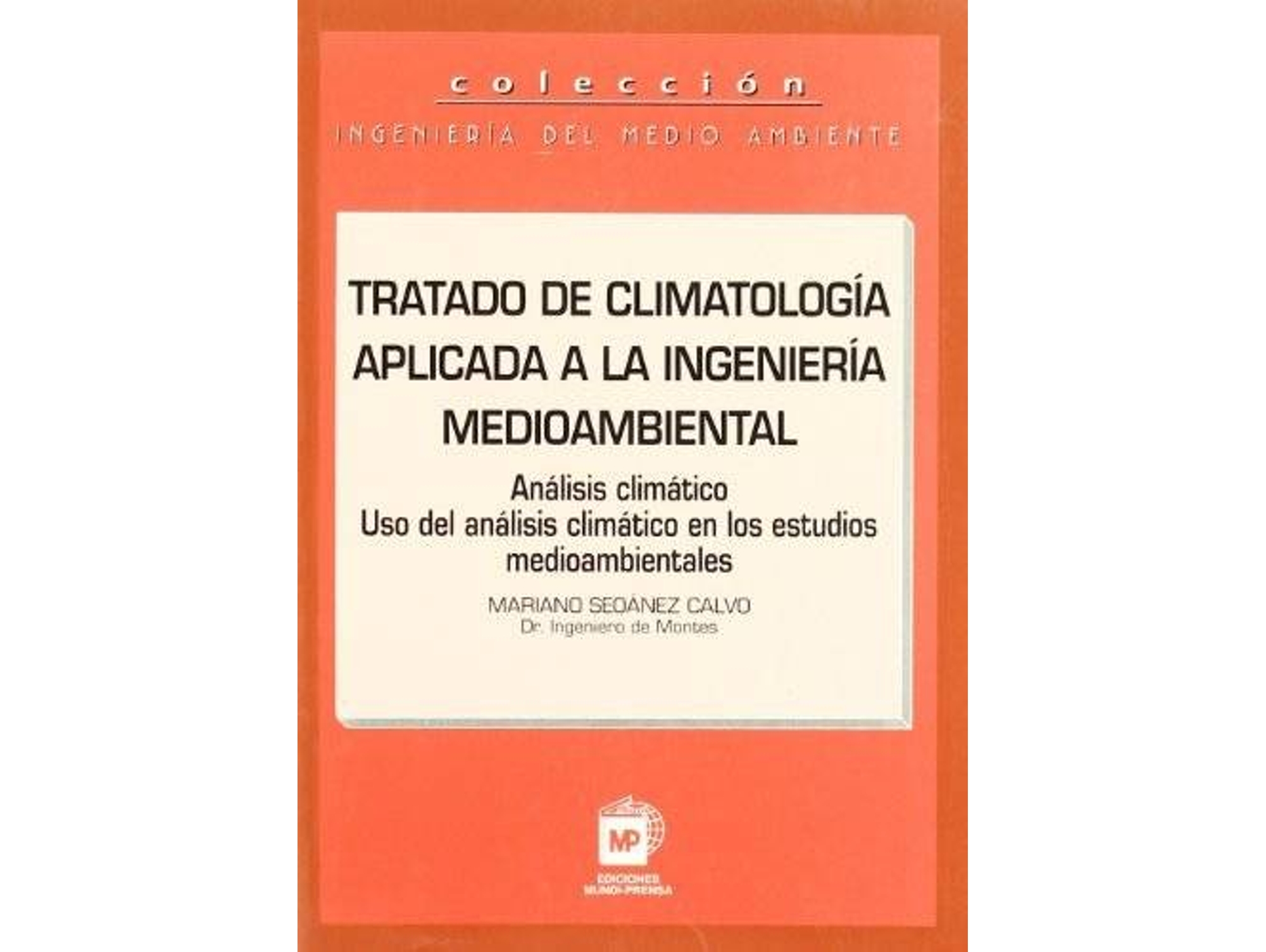 Libro Tratado De Climatología Aplicada Ingeniería de Seoanez Calvo Mariano (Español)