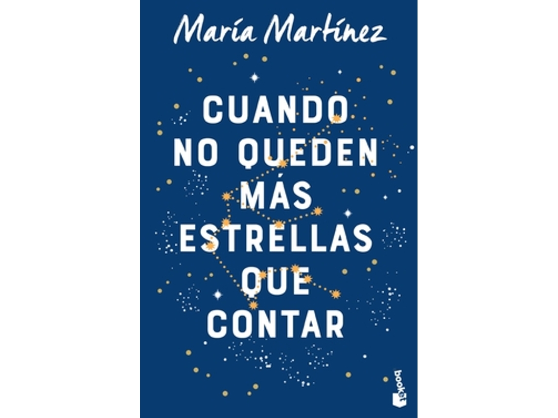 Libro Cuando no Queden Más Estrellas Que Conta de María Martínez (Español)