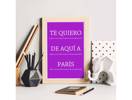 Póster NACNIC con Mensaje Feliz. Te Quiero de Aquí A París.