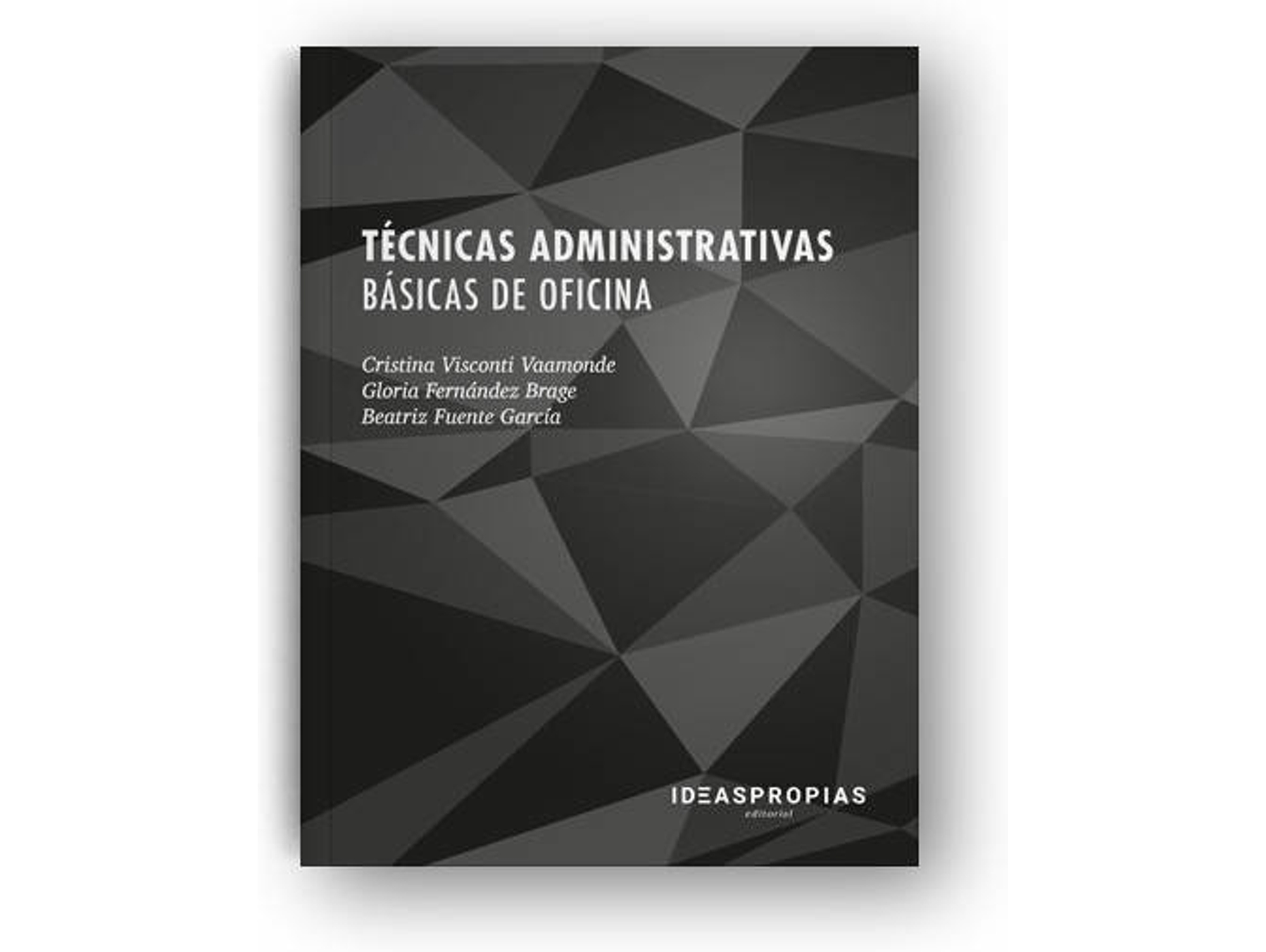 Libro TéCnicas Administrativas Básicas De Oficina
