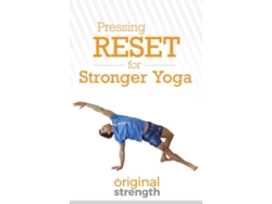 Libro Pressing Reset For Stronger Yoga De Original Strength (inglés)