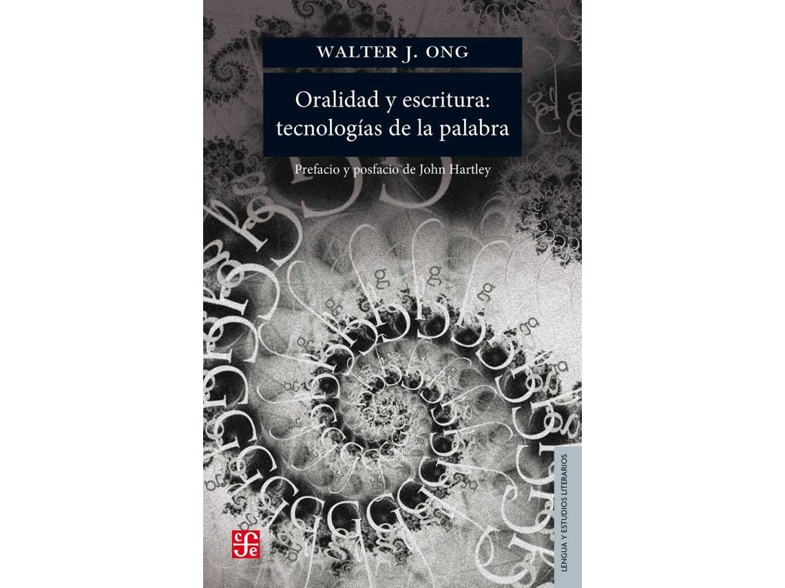 Libro Oralidad Y Escritura : Tecnologías De La Palabra de Walter J. Ong (Español)